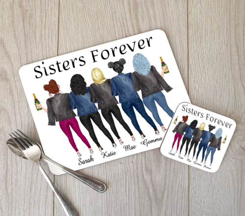 Sisters Forever Hardboard Placemat and Coaster Set - Click Image to Close